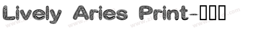 Lively Aries Print字体转换